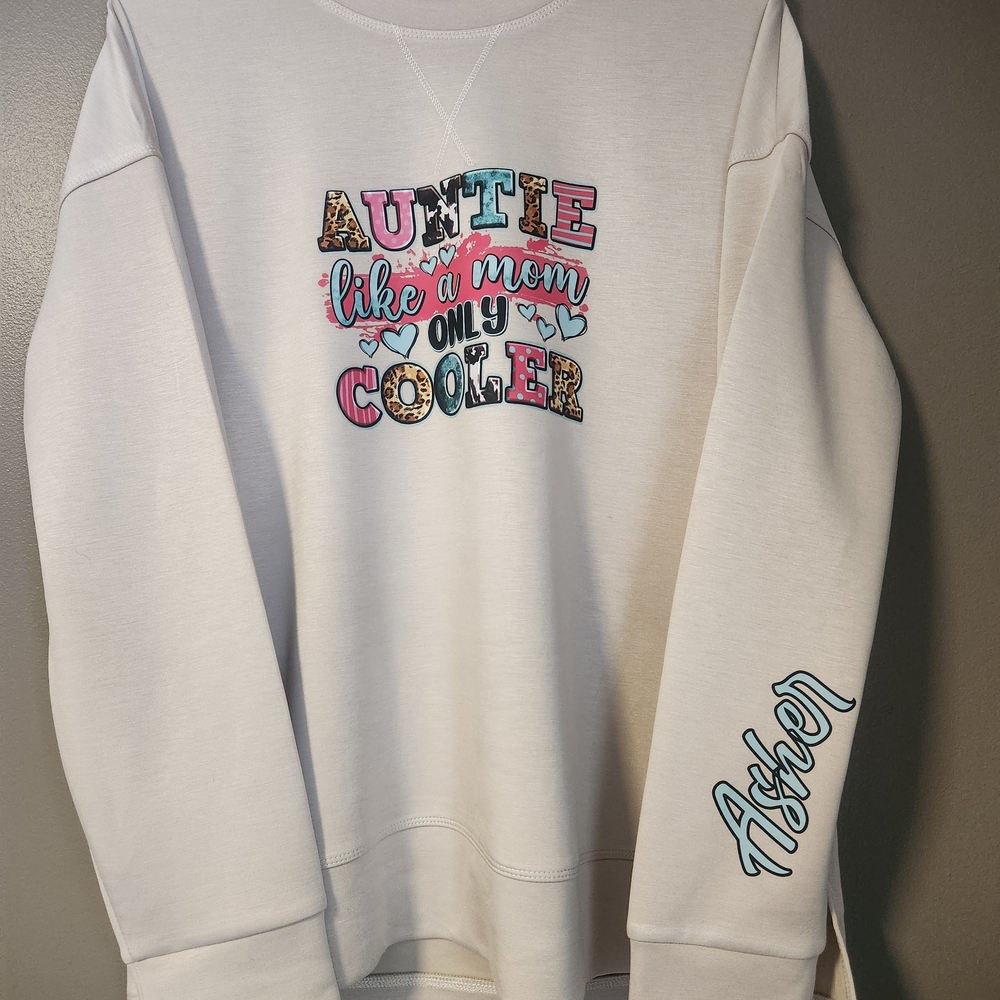 White Crew Neck Sweater - 'Auntie Like a Mom Only Cooler'